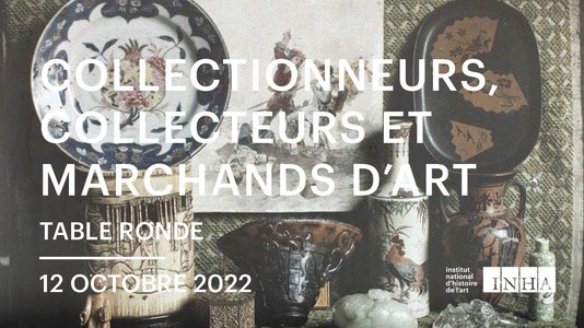 Collectionneurs, collecteurs et marchands d'art asiatique en France 1700-1939