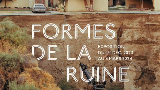 exposition "Formes de la ruine"