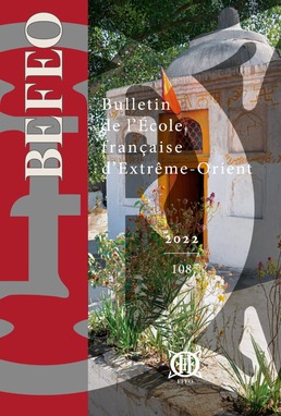Bulletin de l’École française d’Extrême-Orient 108 (2022)